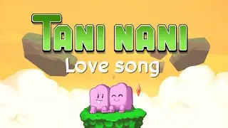 💕Falling in love with TaniNani (Music Video) 💕 | Feat. Lilypichu