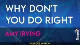 Why Don't You Do Right - Amy Irving (KARAOKE)
