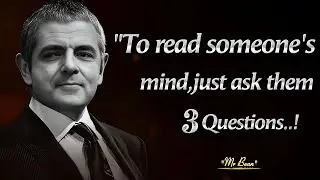 The 3-Question Mind Reading Technique & Mr. Bean&rsquo;s Secret Wisdom