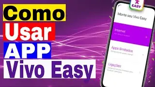 Como Instalar e Usar o App Vivo Easy no Celular Android