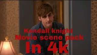 Kendall knight movie scene pack