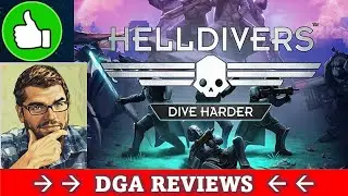 Dad on a Budget: HELLDIVERS - Dive Harder Edition Review (Revisit)