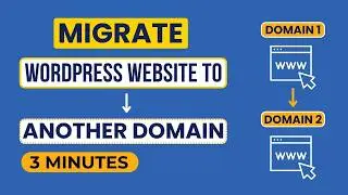 How To Migrate Wordpress Site to Another Domain 2025 | Migrate WordPress to Another Domain