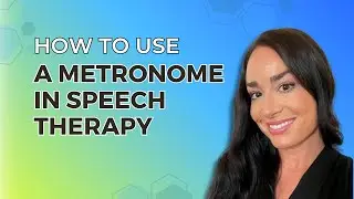 Can A Metronome Help With Speech? | Fluency & Motor Speech