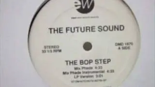 the future sound - the bop step (jazz mix)