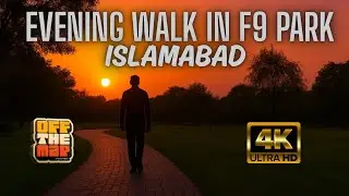 Evening Walk in F9 Park Islamabad | Peaceful Vibes & Fresh
