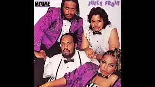 Mtume -Juicy Fruit  