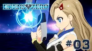 EDENS ZERO (PS5) | Exploration Mode: Part 1