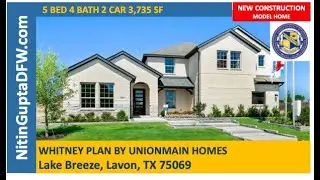 Whitney Plan By UnionMain Homes in Lake Breeze community in  Lavon, TX  | Model Home Tour