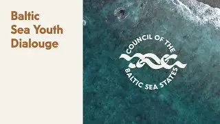 CBSS Baltic Sea Youth Dialogue