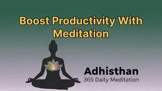 Meditation for High Performance: Boost Focus, Energy & Efficiency