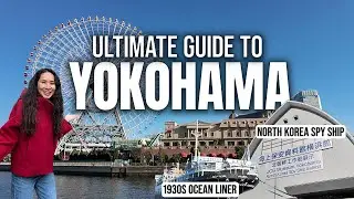Yokohama: Ultimate Guide to Japan&rsquo;s Most Underrated City | Things to do in Yokohama