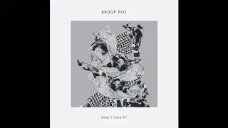 Aroop Roy - Save Our Love