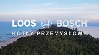 BOSCH Industrial Boilers Poland - LOOS Centrum