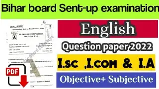 Bihar board English Sent-up exam question paper pdf download #Sentup_exam_english_question_paper2022