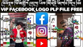 Facebook vip logo plp 1minit a edit koren #xr siyam editor