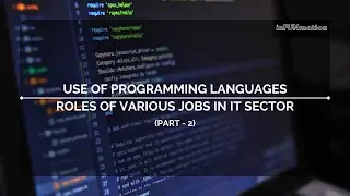 Developer and Testing Engineer | Job Description | Information | Infunmation