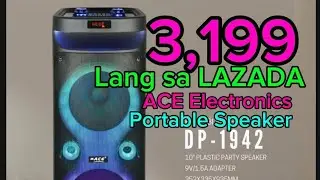 ACE DP1942 BLUETOOTH SPEAKER.... unboxing and testing from Lazada