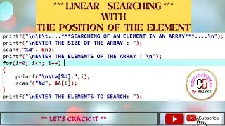LINEAR SEARCHING IN 1-D ARRAY || ARRAY PROGRAMMING || C PROGRAMMING
