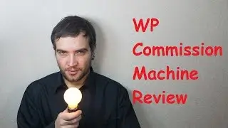 WP Commission Machine Review And Bonus