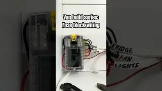 How to wire a fuse block for your camper van #vanbuild #vanlife #fordtransit