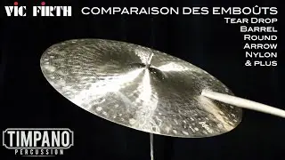 23 mod&egrave;les - Comparaison des embo&ucirc;ts de baguettes Vic Firth - Timpano Percussion (French version)