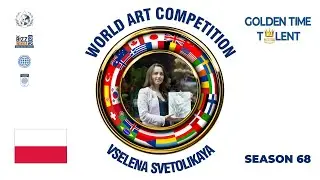 GOLDEN TIME TALENT | 68 Season | Vselena Svetolikaya | Mixed media