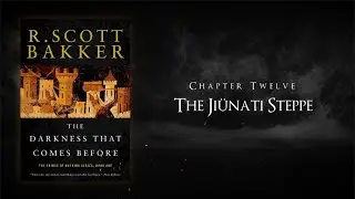The Darkness That Comes Before by R. Scott Bakker | EP 13 | Chapter Twelve (Reading Vlog)