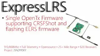 ExpressLRS Complete Setup Guide • One OpenTx Firmware for CRSFShot and Firmware Flashing