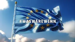#waswärewenn es die Vereinigten Staaten von Europa gäbe? | Antwort auf Joko & Klaas gegen ProSieben