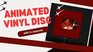 TUTORIAL ANIMASI VINYL DISC EDIT DI CAPCUTE 💿(ios + android)