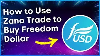 How to Use Zano Trade to Buy Freedom Dollar (fUSD)