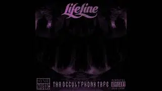 LIFELINE94 - THA OCCULT PHONK TAPE (Chopped Not Slopped)   OUT NOW