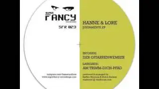 Hanne & Lore - der Gitarrenwemser (Justamente EP)