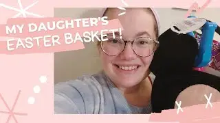 My Daughter's Easter Basket 2022 | Thrifted and Dollar Tree Items #thrifted #dollartree