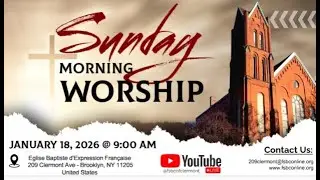 FSBC | 9:00 AM Service | January 18th, 2026