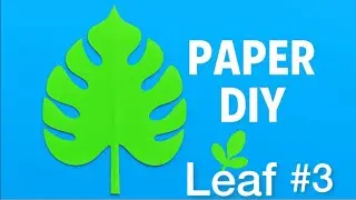 DIY Paper Leaf #3 | EASY Maple 🍁 Leaf 🍂 Decorative Craft Projects | Heart Leaf ❤️🌿