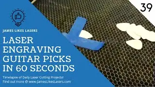 Day 39:  Laser Engraving Guitar Picks