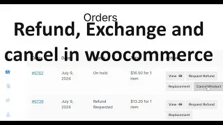 How to add return, echange and cancel in woocommerce
