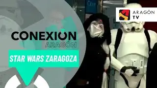 El universo 'Star Wars' asedia Zaragoza