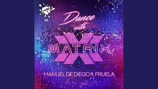 Dance With Matrix (Original Mix)
