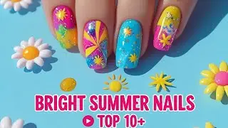 Bright Summer Nail Design Ideas 🌸 | Top 10+ Short Nails for Beginners (Collection Part 1)