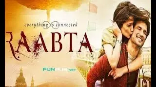 RAABTA Hindi Movie (2017)   Full HD Download Link