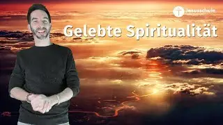 Gelebte Spiritualit&auml;t