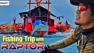 P1-FISHING TRIP WITH RAPTOR - EP1399