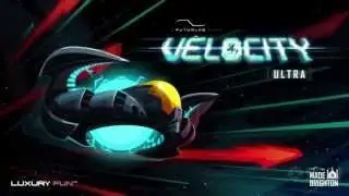 Velocity Ultra Features Trailer - E3 2013