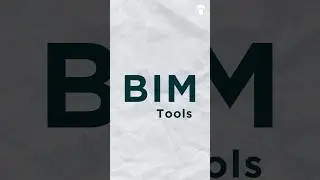 5 Essential BIM Tools #BIM #BIMTools