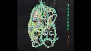 Holy Truth - Trapdoor