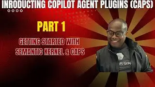 Introduction to Copilot Agent Plugins (CAPs) with Semantic Kernel | M365 Developers Guide - Part 1