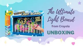 Unboxing The Ultimate Super Sized Light Board from Crayola | How Does It Work?